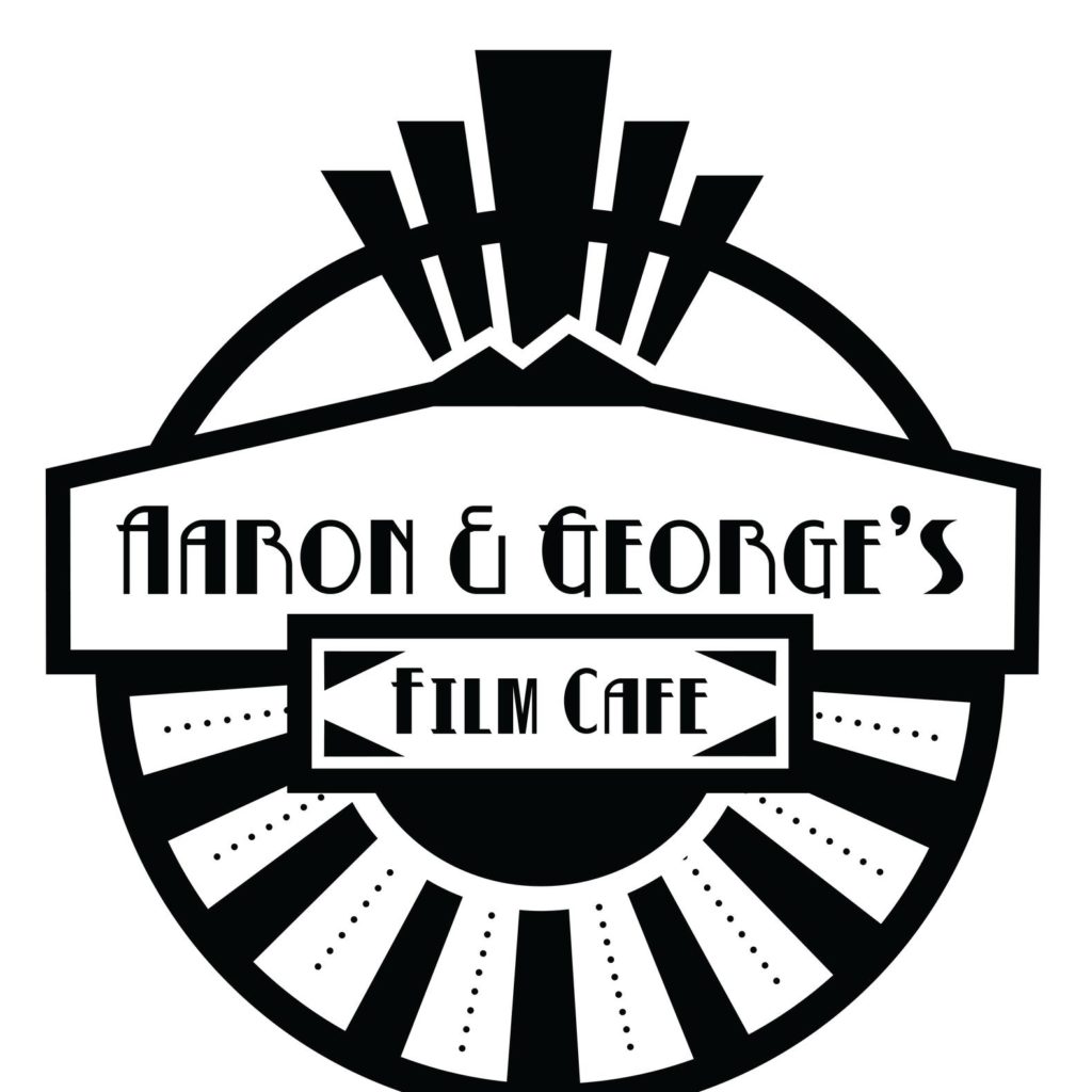Aaron and George's Film Cafe