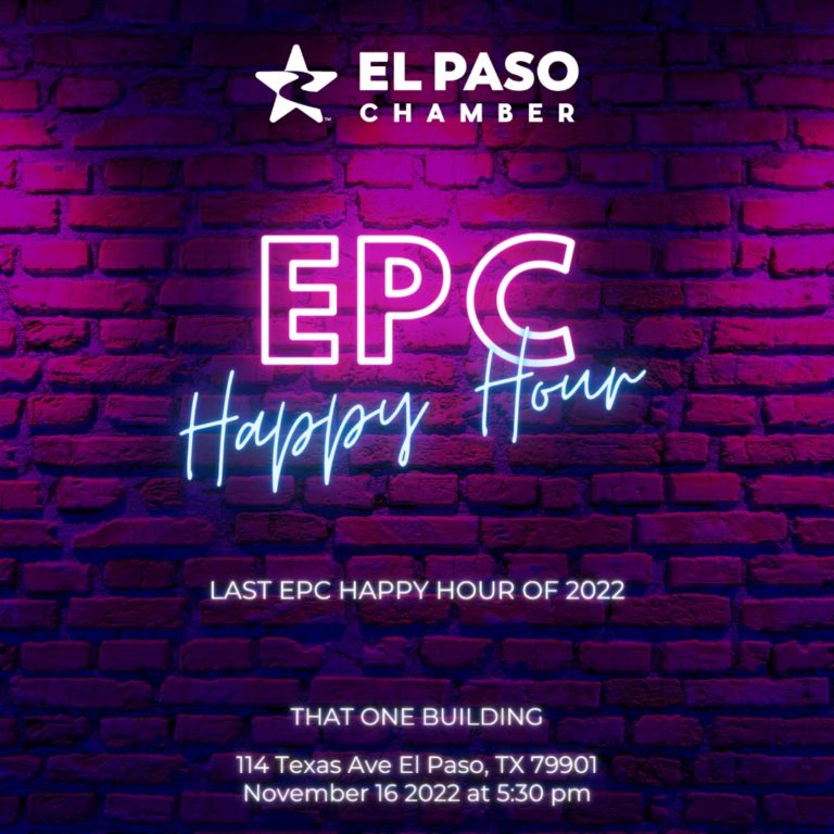 El Paso Chamber Happy Hour DMD Downtown El Paso