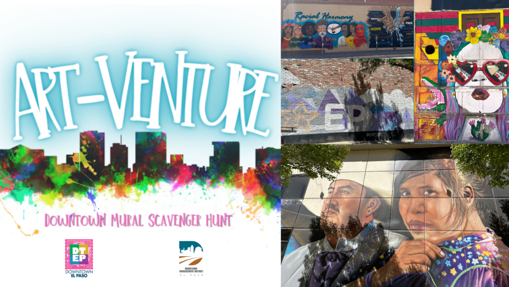Art venture Mural Scavenger Hunt DMD Downtown El Paso