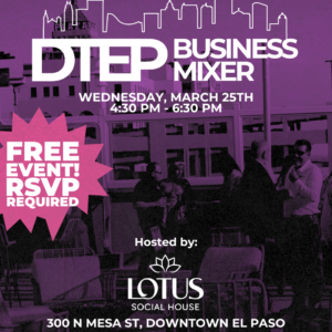 DTEP Business Mixer - March 25, 2026