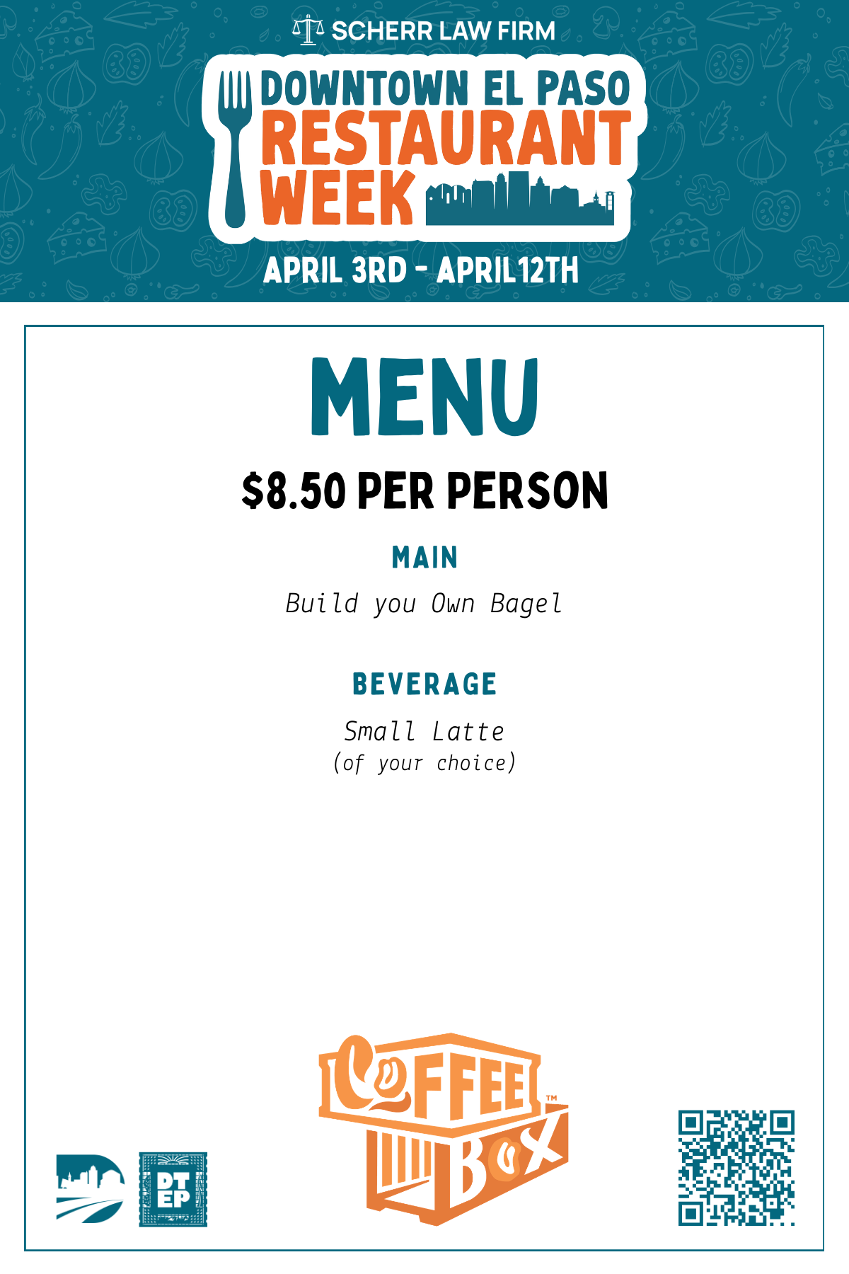 Coffee-Box-Menu Coffee Box | 401 N Mesa St Coffee Box serves creative coffee drinks and light bites from a renovated shipping container covered in vibrant murals, making it one of Downtown El Paso’s most unique coffee spots. 2026 Downtown El Paso Restaurant Week Menu — $8.50 per person Main: Build you Own Bagel Beverage: Small Latte (of your choice)