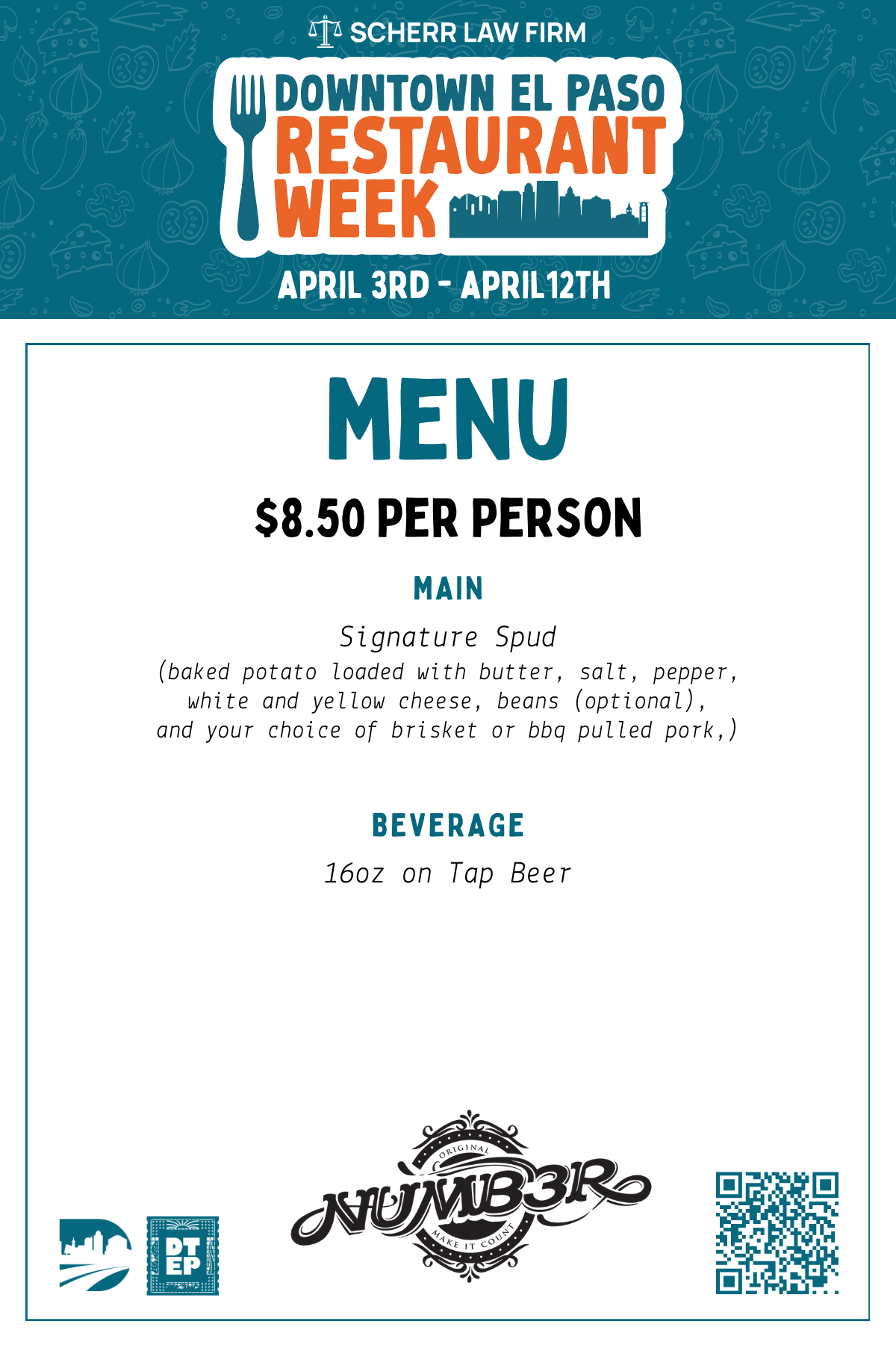 Number Brewery | 810 Texas Ave Number Brewery is El Paso’s bold new brewery serving handcrafted beers in a laid-back, desert-inspired taproom in the heart of Downtown. From crisp lagers to juicy IPAs, each brew is uniquely numbered, crafted in small batches, and poured with pride. 2026 Downtown El Paso Restaurant Week Menu — $8.50 per person Main: Signature Spud (baked potato loaded with butter, salt, pepper, white and yellow cheese, beans (optional), and your choice of brisket or bbq pulled pork,) Beverage: 16oz on Tap Beer