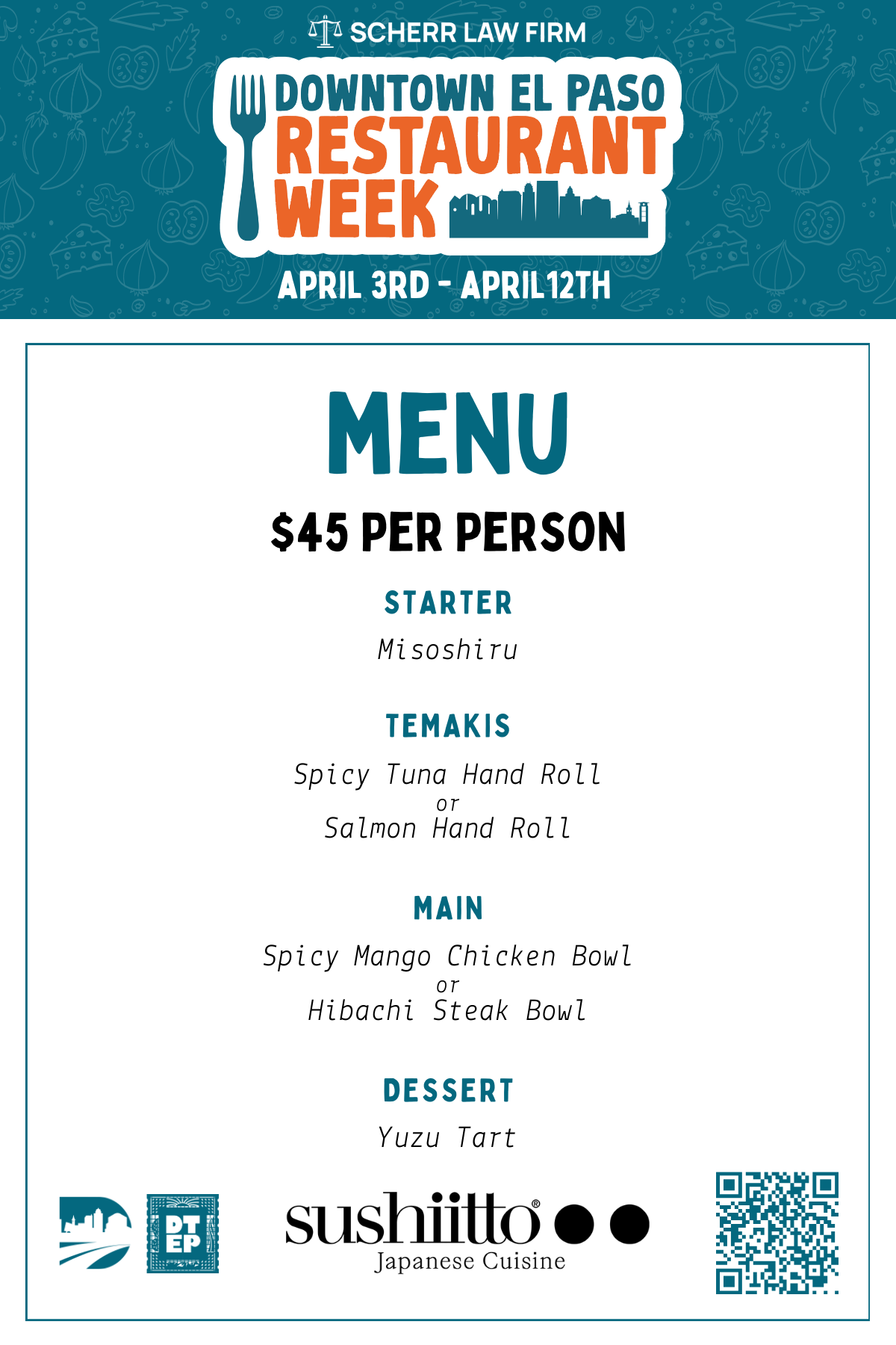 Sushiitto | 601 N. Mesa St Sushiitto offers Japanese cuisine and elegant cocktails in a chic Downtown El Paso setting, complemented by live music. 2026 Downtown El Paso Restaurant Week Menu — $45 per person Starter: Misoshiru Entrée: Temakis — Spicy Tuna Hand Roll or Salmon Hand Roll Main: Spicy Mango Chicken Bowl or Hibachi Steak Bowl Dessert: Yuzu Tart