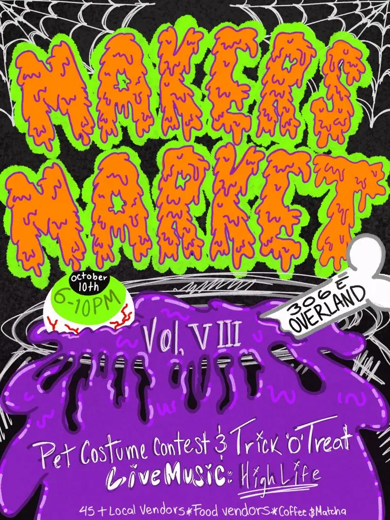 THE MAKERS MARKET Vol. VIII: Halloween Edition